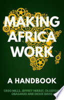 Making Africa work : a handbook for economic success /