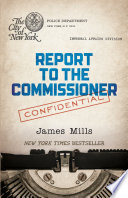 Report to the commissioner /
