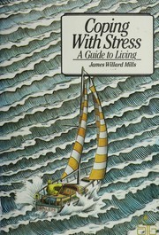 Coping with stress : a guide to living /