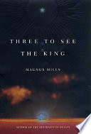 Three to see the king /