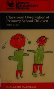 Classroom observation of primary school children : all in a day /