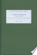 North East England, 1850-1914 : the dynamics of a maritime-industrial region /