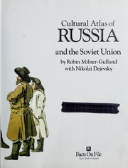 Cultural atlas of Russia and the Soviet Union /