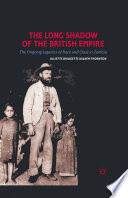 The long shadow of the British empire : the ongoing legacies of race and class in Zambia /