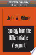 Topology from the differentiable viewpoint /