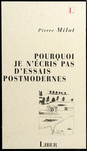 Pourquoi je n'écris pas d'essais postmodernes /