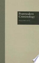 Postmodern criminology /