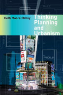 Thinking, planning and urbanism /