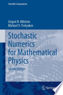 Stochastic Numerics for Mathematical Physics /