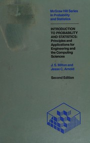 Introduction to probability and statistics : principles and applications for engineering and the computing sciences /