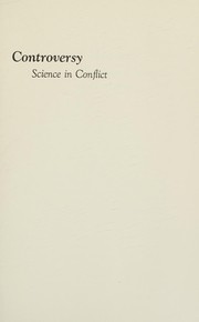 Controversy, science in conflict /