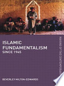Islamic fundamentalism since 1945 /