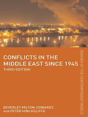 Conflicts in the Middle East since 1945 /