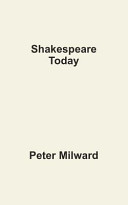 Shakespeare today /