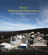 Hawaiʻi's Mauna Loa Observatory : fifty years of monitoring the atmosphere /