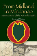From Midland to Mindanao : reminiscences of the war in the Pacific /