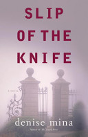 Slip of the knife : a novel /