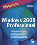 Mastering Windows 2000 Professional /