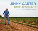 Jimmy Carter : citizen of the South /