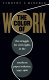 The color of work : the struggle for civil rights in the Southern paper industry, 1945-1980 /