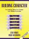 Building character : five enduring themes for a stronger early childhood curriculum /