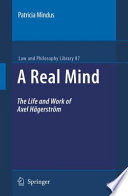 A real mind : the life and work of Axel Hägerström /