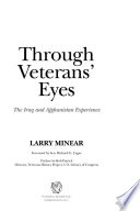 Through veterans' eyes : the Iraq and Afghanistan experience /