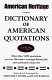 American Heritage dictionary of American quotations /