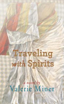 Traveling with Spirits /