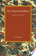 The American Indians : north of Mexico /
