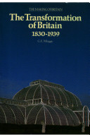 The transformation of Britain, 1830-1939 /