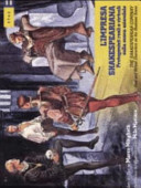 L'impresa shakespeariana : protagonisti reali e virtuali sulla scena aziendale = The Shakespearian company : real and virtual characters on the business scene /