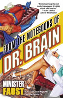From the notebooks of Doctor Brain /