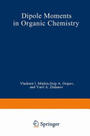 Dipole moments in organic chemistry /