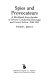 Spies and provocateurs : a worldwide encyclopedia of persons conducting espionage and covert action, 1946-1991 /