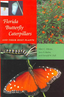 Florida butterfly caterpillars and their host plants /