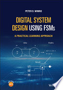 Digital system design using FSMs : a practical learning approach /
