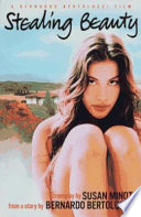 Stealing beauty : screenplay /