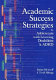 Academic success strategies for adolescents with learning disabilities and ADHD /