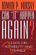 Can "it" happen again? : essays on instability and finance /