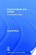 Psychoanalysis and gender : an introductory reader /