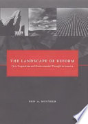 The landscape of reform : civic pragmatism and environmental thought in America /