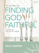 Finding God faithful /