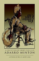 Gay, Black, crippled, fat : a collection of short stories /