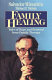 Family healing : tales of hope and renewal from family therapy /