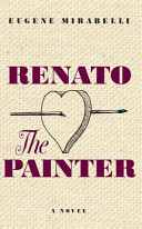 Renato, the painter : an account of his youth & his 70th year in his own words /