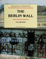 The Berlin Wall /