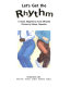 Let's get the rhythm : a chant /
