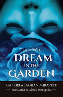 They will dream in the garden /