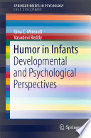 Humor in infants : developmental and psychological perspectives /